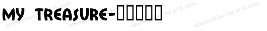 my treasure字体转换